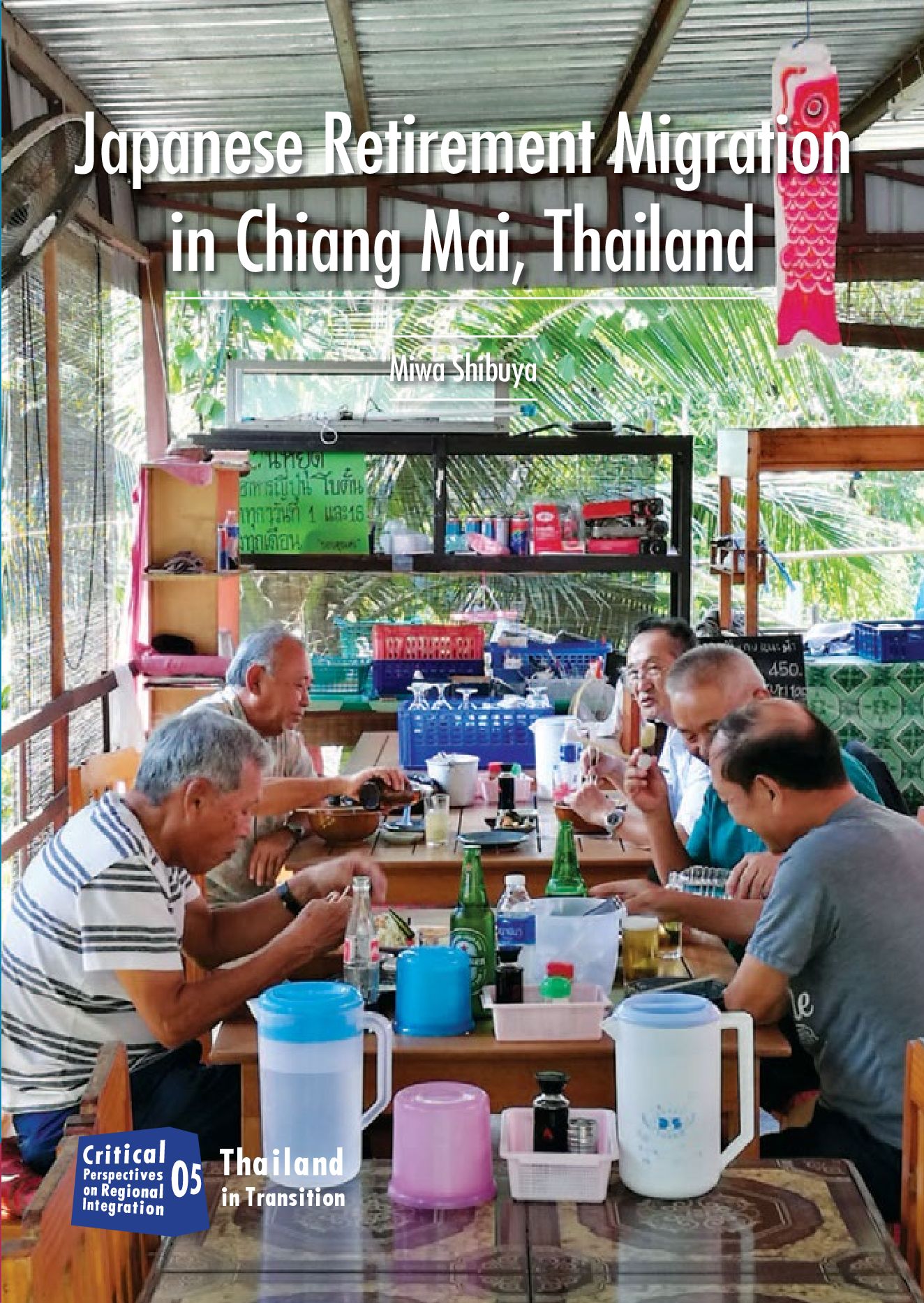 Japanese Retirement Migration in Chiang Mai, Thailand
